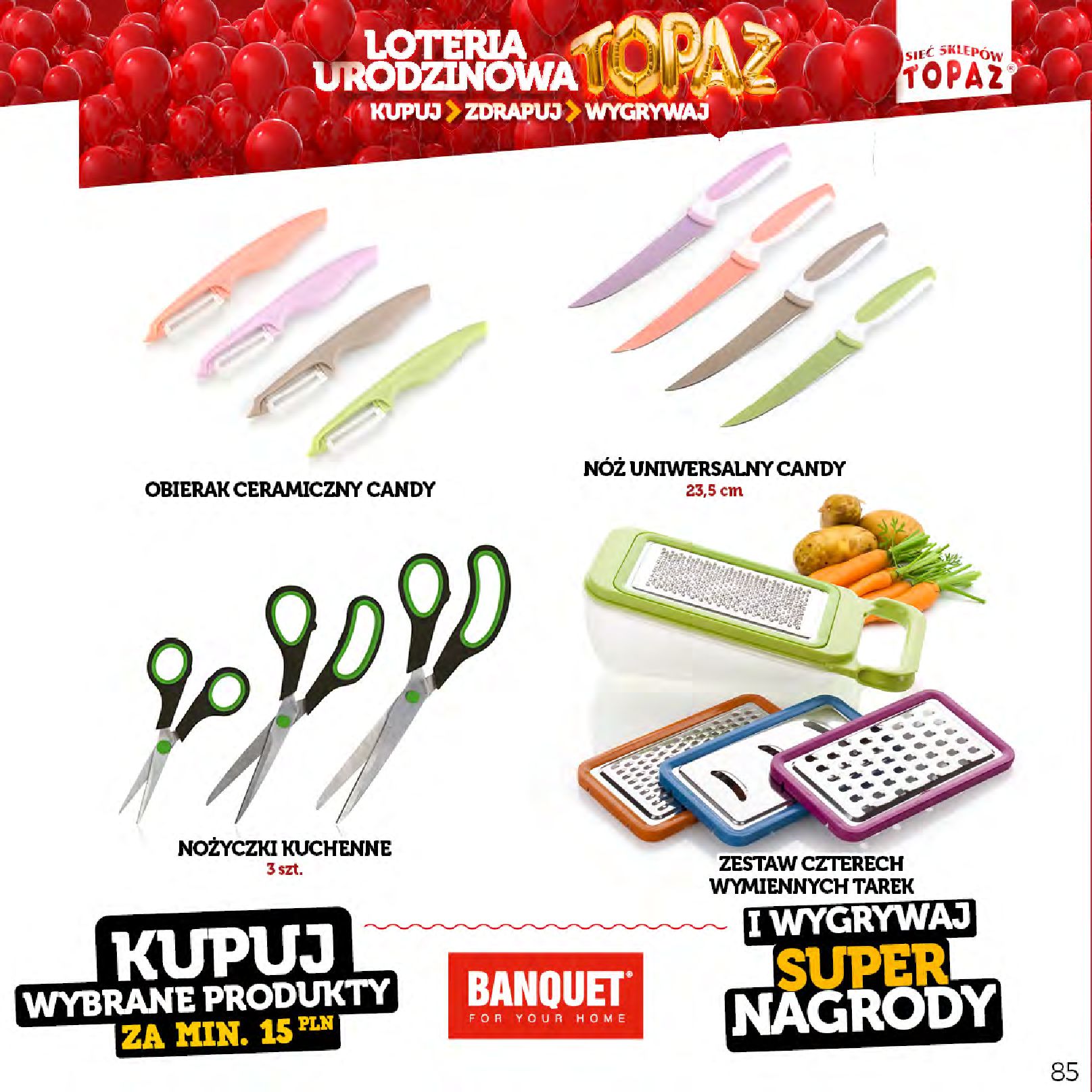 Gazetka TOPAZ: Gazetka Topaz - Loteria urodzinowa 2023-04-17 page-85