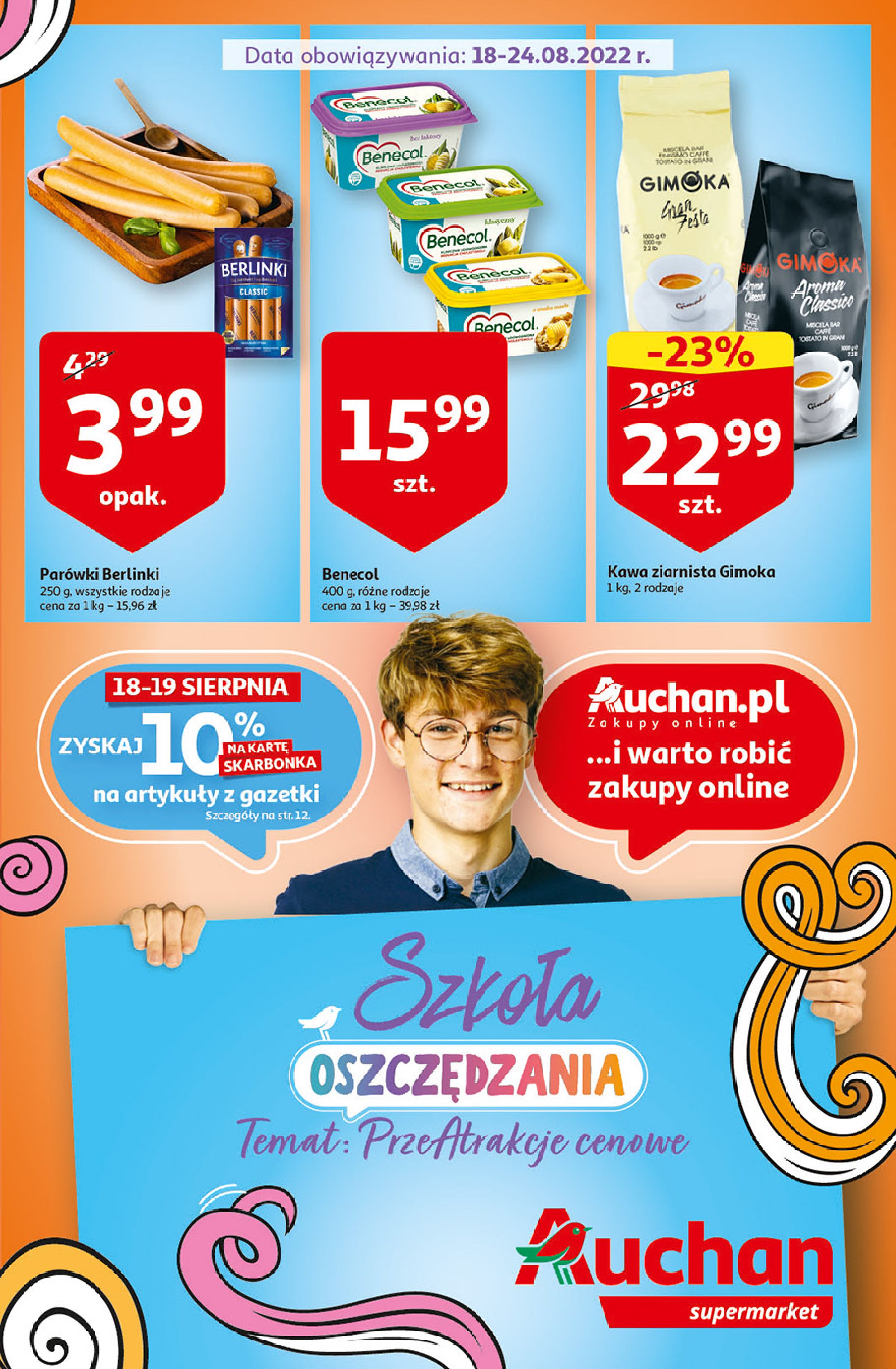Auchan:  Gazetka Auchan Supermarket od 18.08 17.08.2022