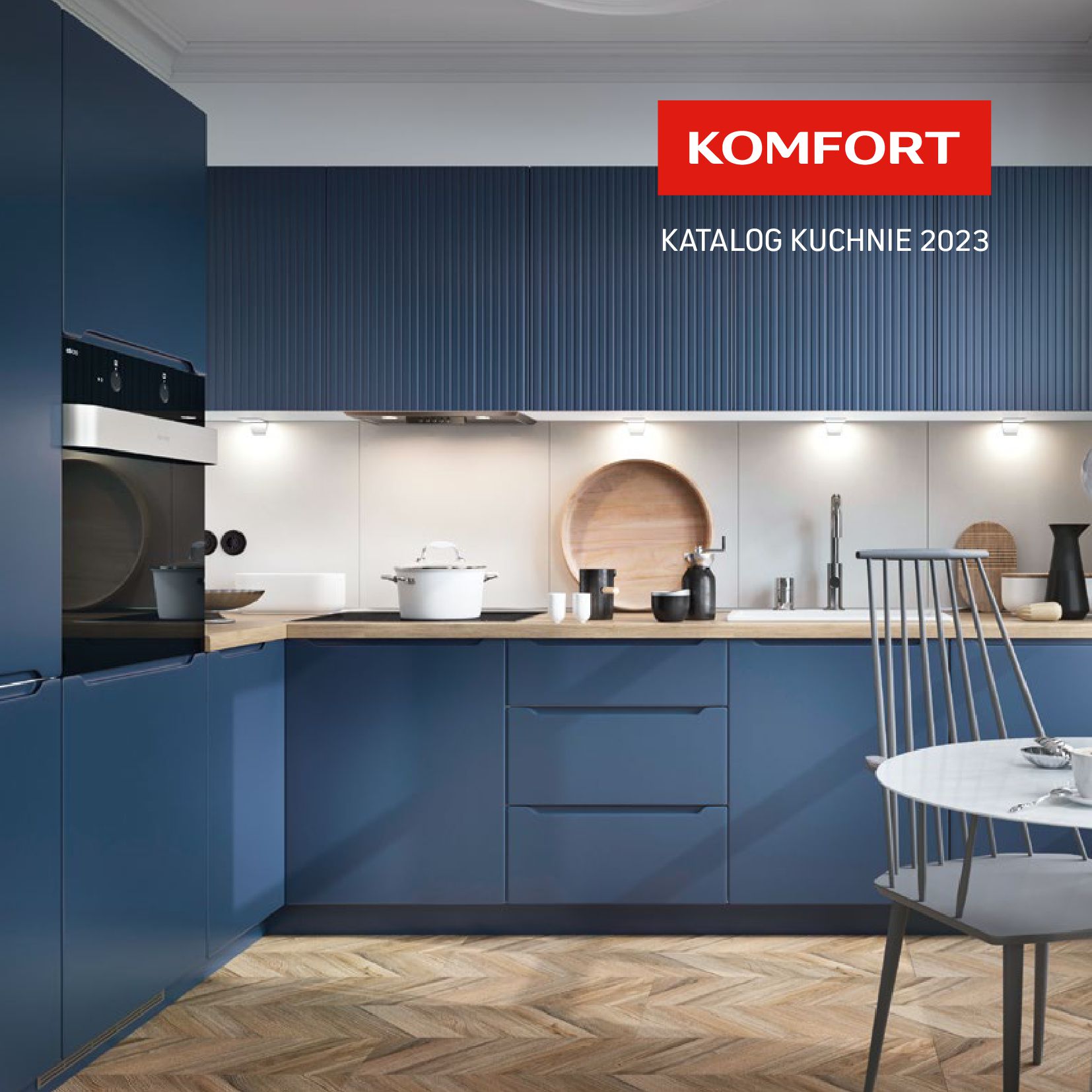 Komfort:  Gazetka Komfort - Katalog Kuchnie 2023 15.05.2023