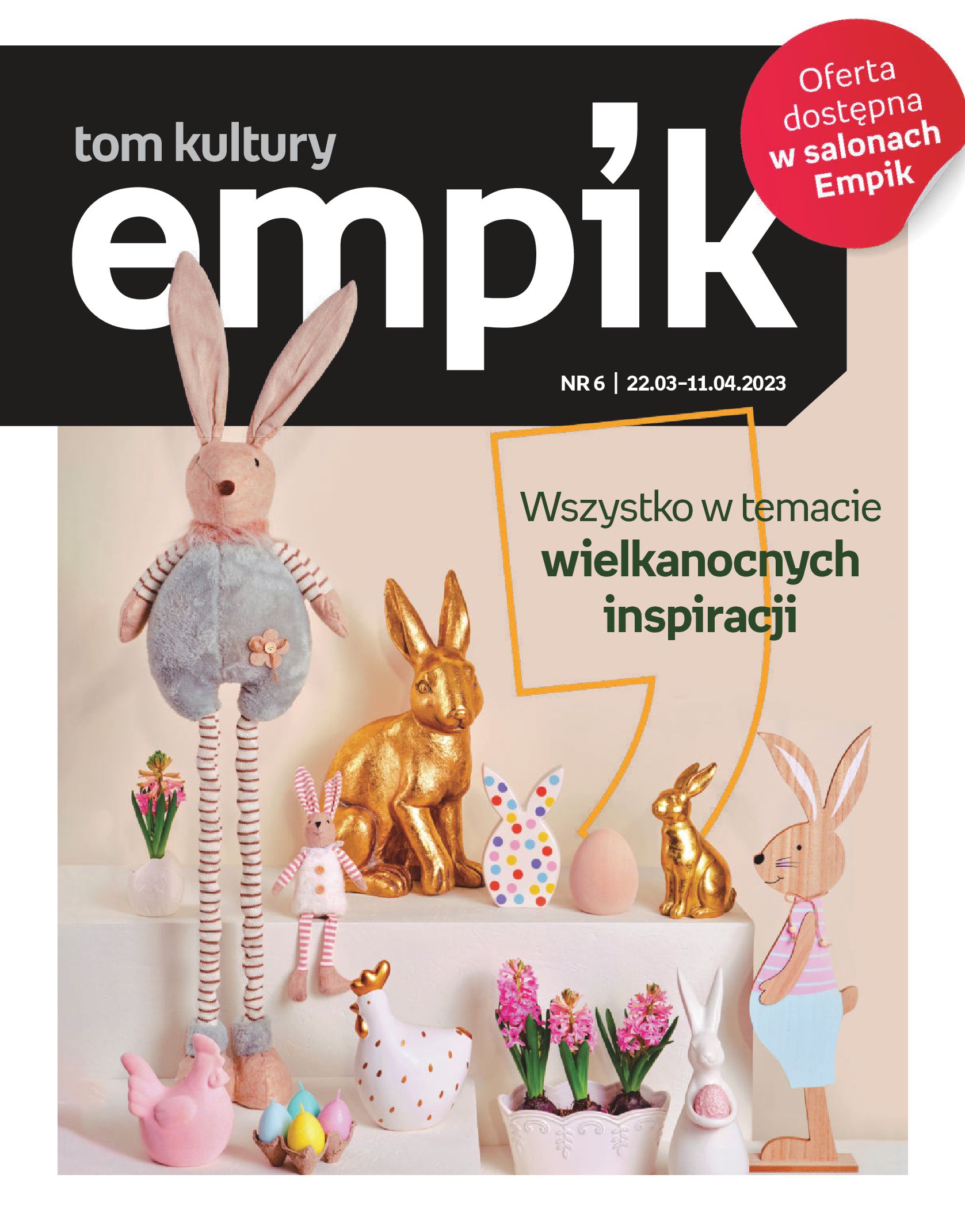 Empik:  Gazetka Empik - Wszystko w temacie wielkanocnych inspiracji 21.03.2023