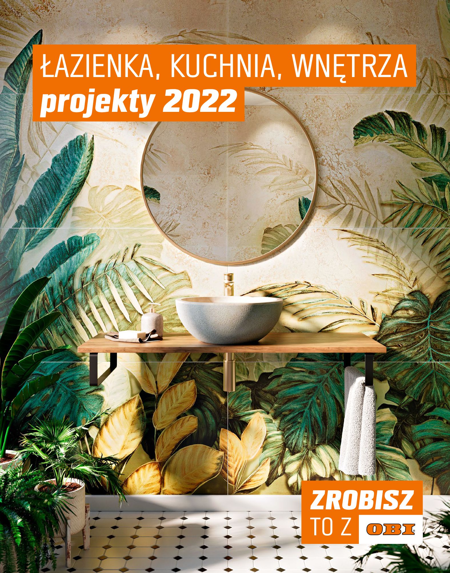 Gazetka OBI: Gazetka OBI - Katalog Projekty 2022 2022-06-15 page-1