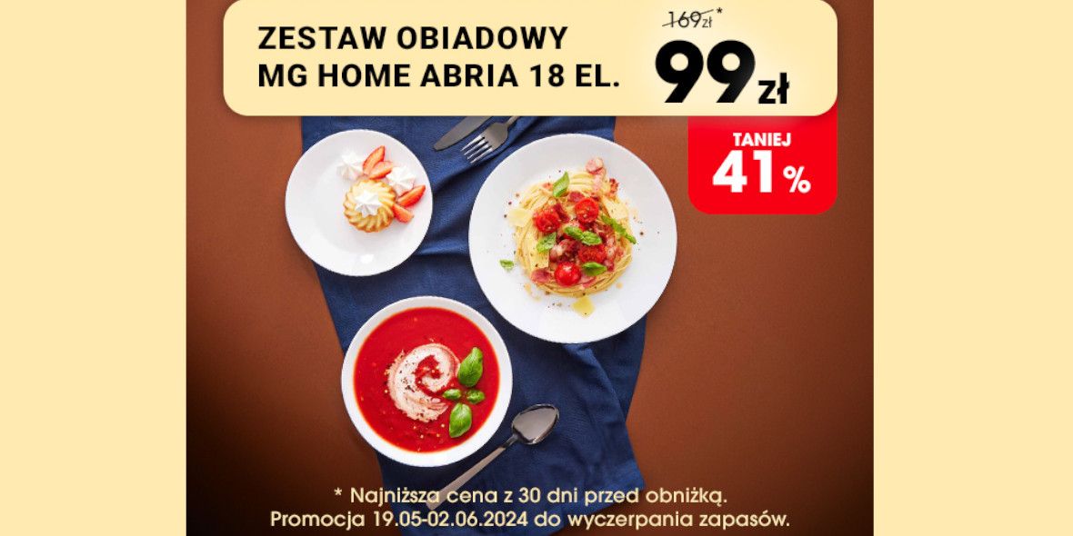 Biedronka Home: -41% na zestaw obiadowy dla 6 osób MG HOME Abria 20.05.2024