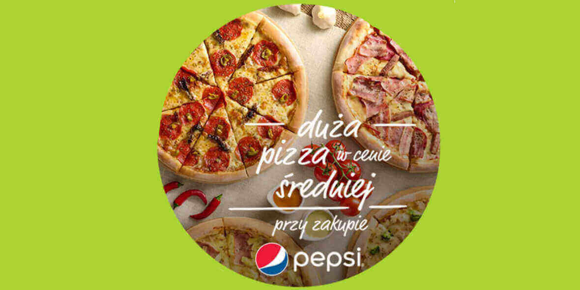 Da Grasso:  Duża pizza w cenie średniej przy zakupie napoju 12.01.2022