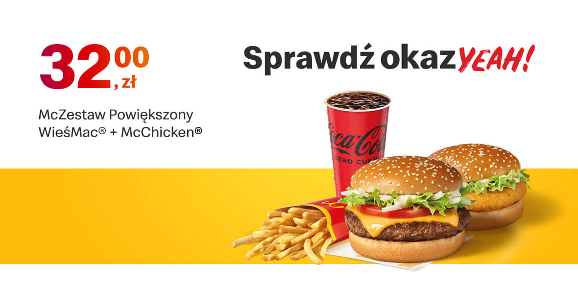 McDonald's:  32 zł McZestaw Powiększony 03.10.2022