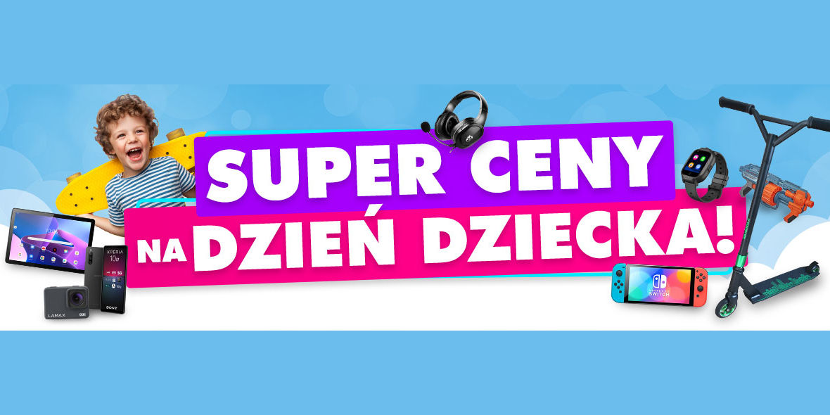 ELECTRO.pl:  Super Ceny na Dzień Dziecka 26.05.2023