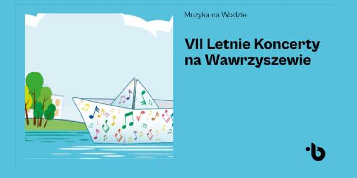 Goodie: VII Letnie koncerty na Wawrzyszewie
