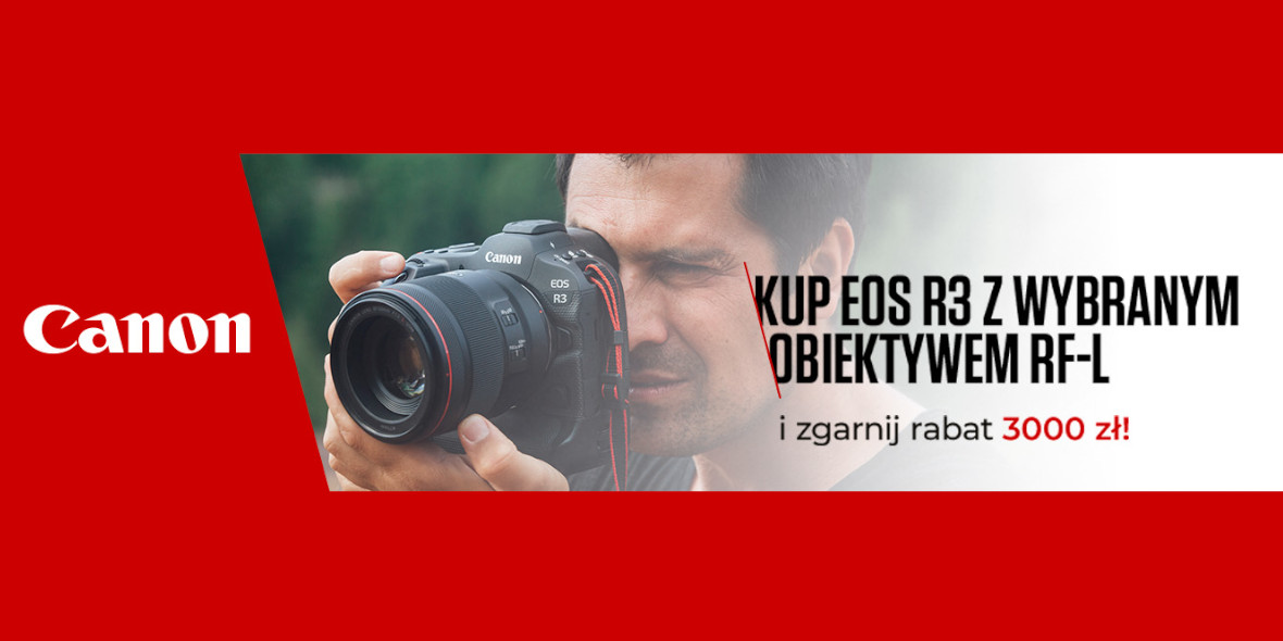 Cyfrowe.pl: -3000 zł na flagowy aparat Canon EOS R3 z obiektywem 22.04.2024