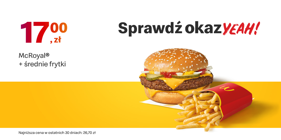 McDonald's: 17 zł McRoyal® + średnie frytki 23.01.2023