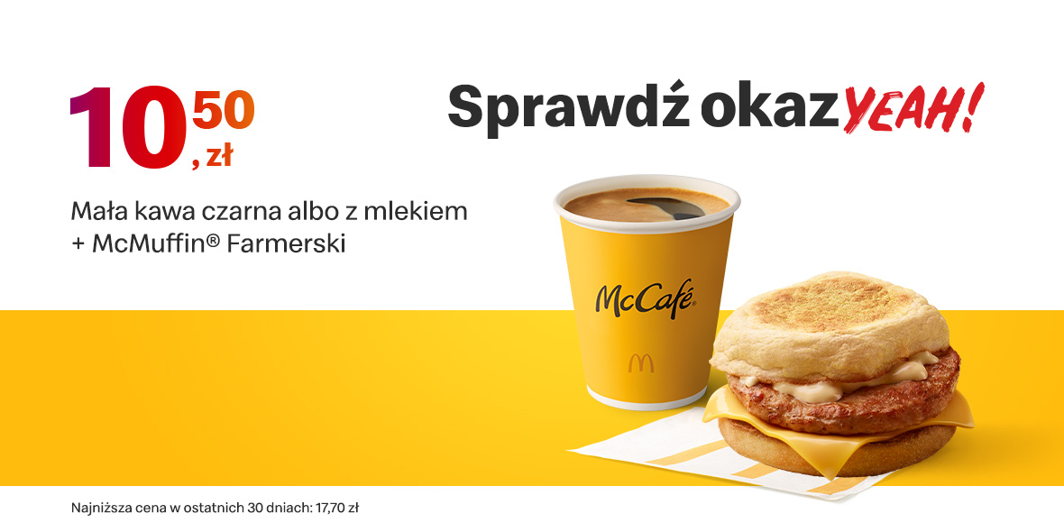 McDonald's: 10,50 zł McMuffin® Farmerski + średnia kawa 30.01.2023