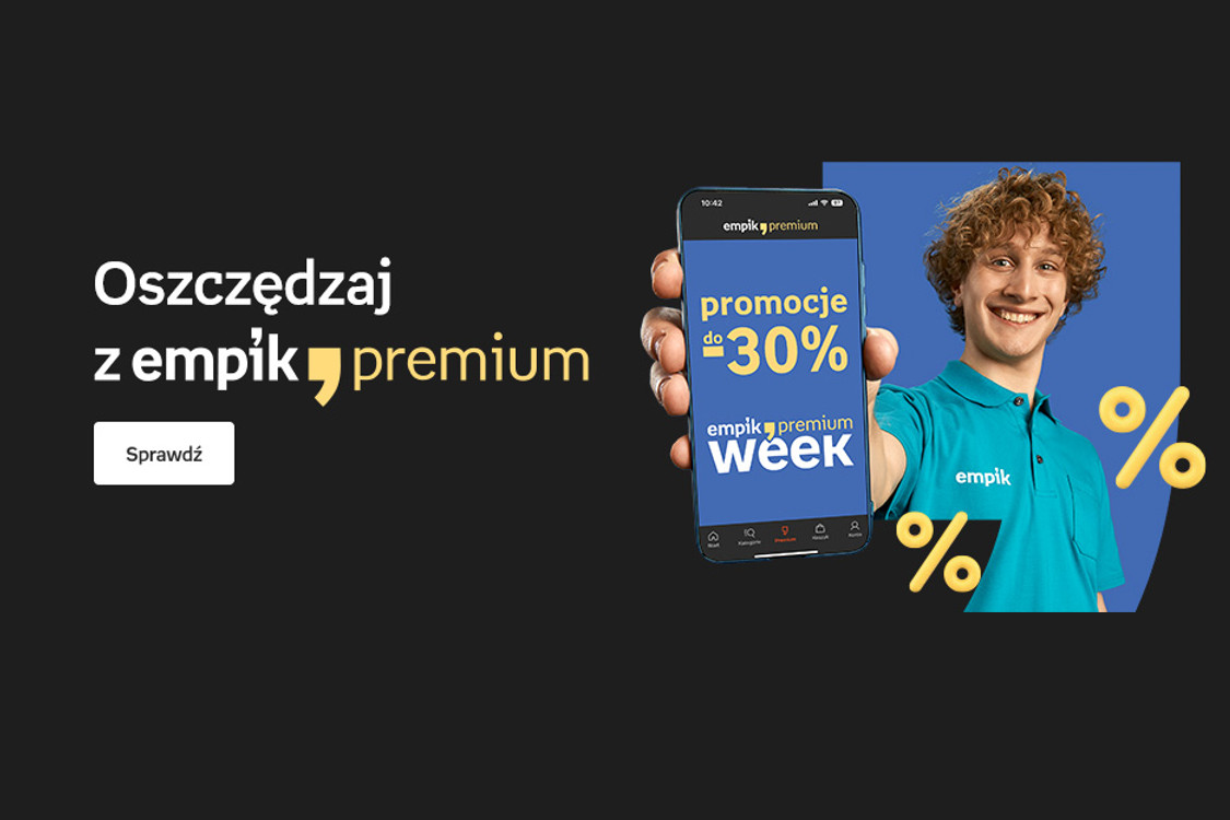 : Do -50% na Empik Premium Week