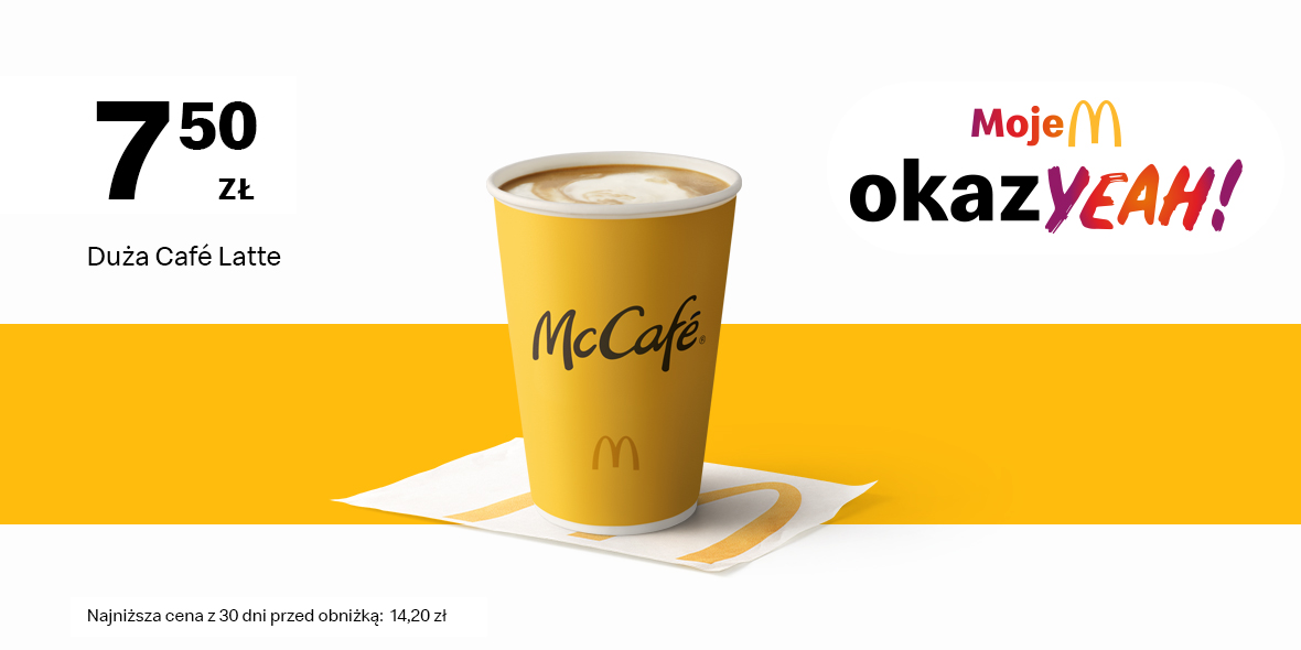McDonald's: 7,50 zł Duże Café Latte 29.04.2024