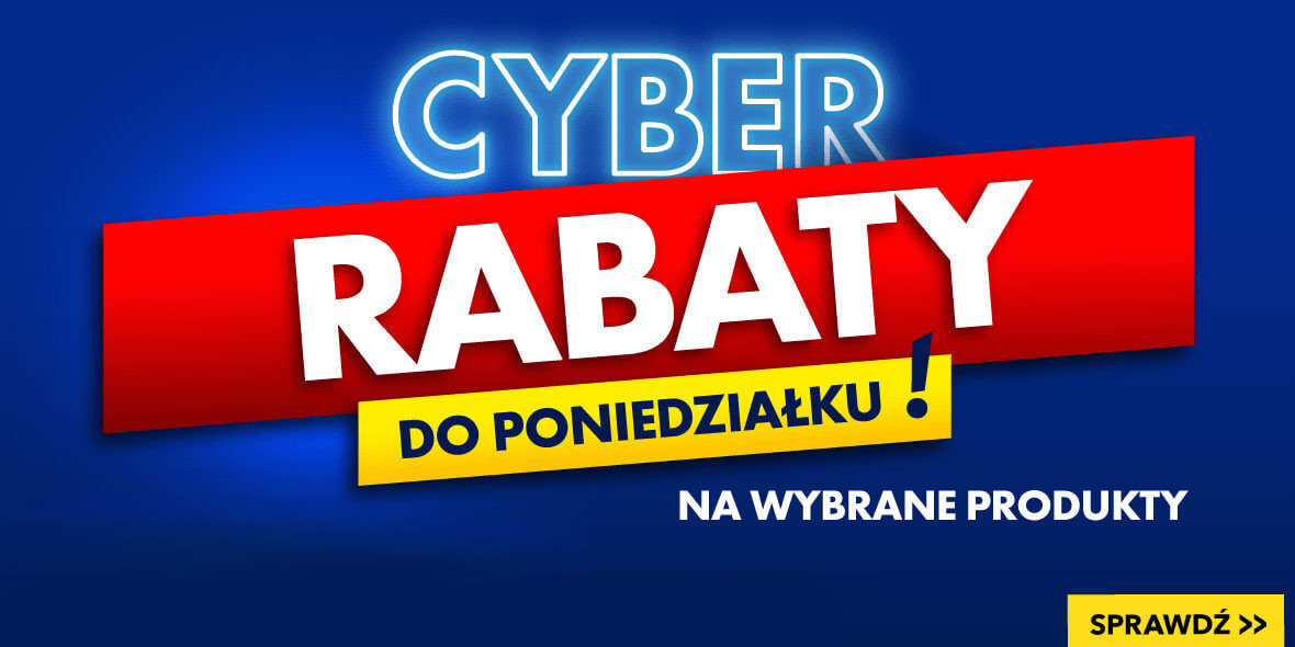 RTV EURO AGD:  Cyber Rabaty! 14.08.2022