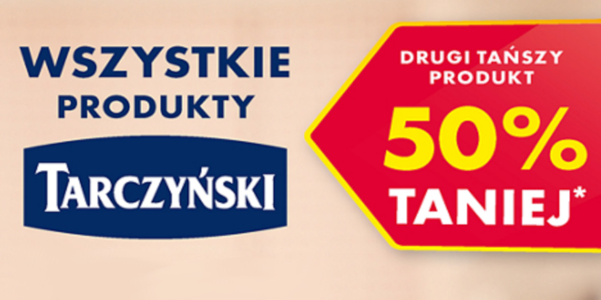 Biedronka: -50% na drugi tańszy produkt - Tarczyński 26.09.2022