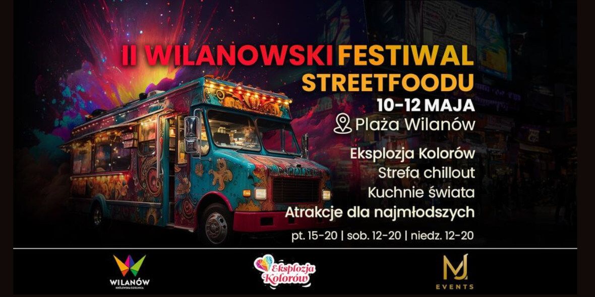Goodie:  II Wilanowski Festiwal Streetfoodu 10.05.2024