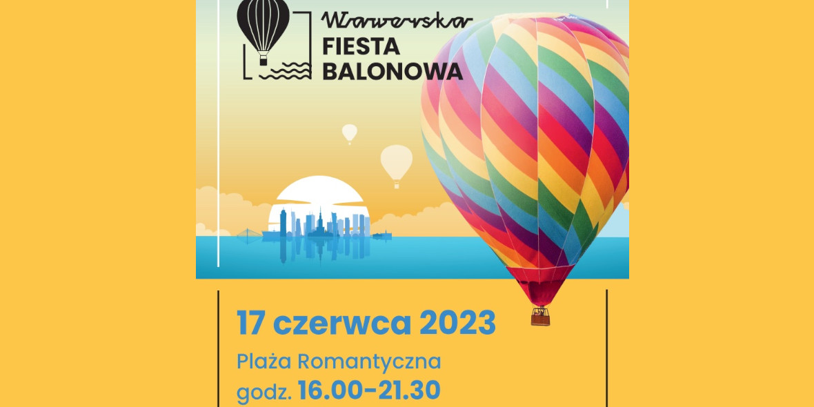 Goodie:  Wawerska Fiesta Balonowa 17.06.2023