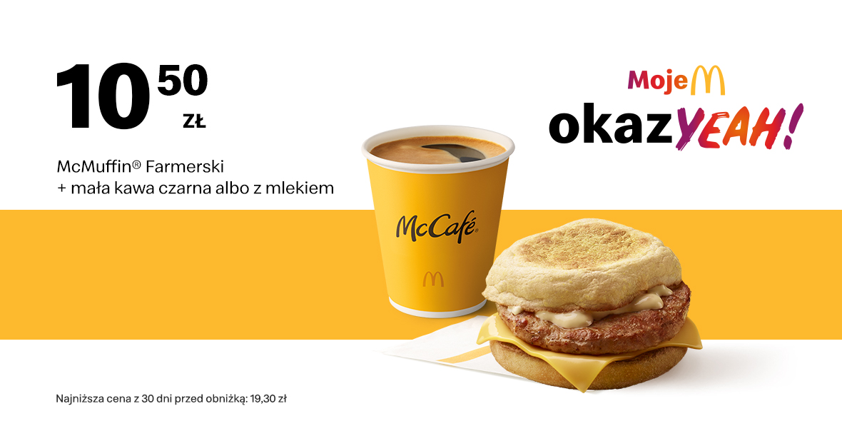 McDonald's: 10,50 zł McMuffin® Farmerski + mała kawa 27.11.2023