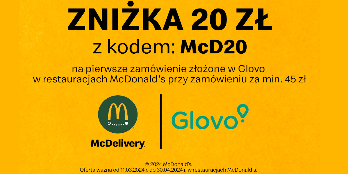 Glovo: KOD rabatowy -20 zł na pierwsze zamówienie z McDonald's 11.03.2024