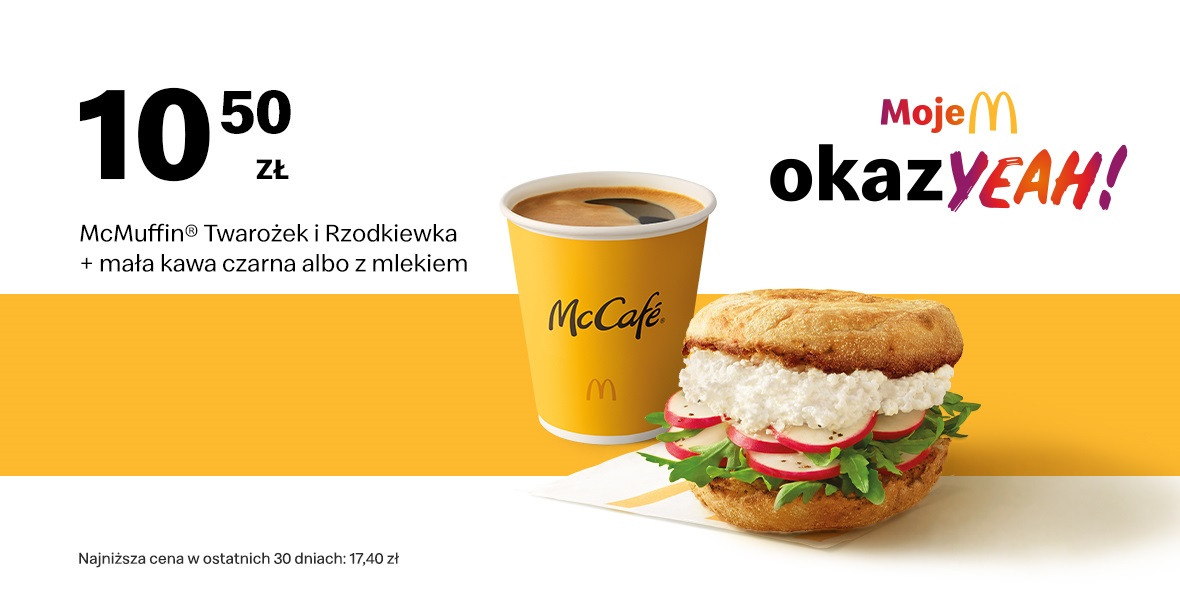 McDonald's: 10,50 zł McMuffin® Twarożek i Rzodkiewka + mała kawa 20.03.2023