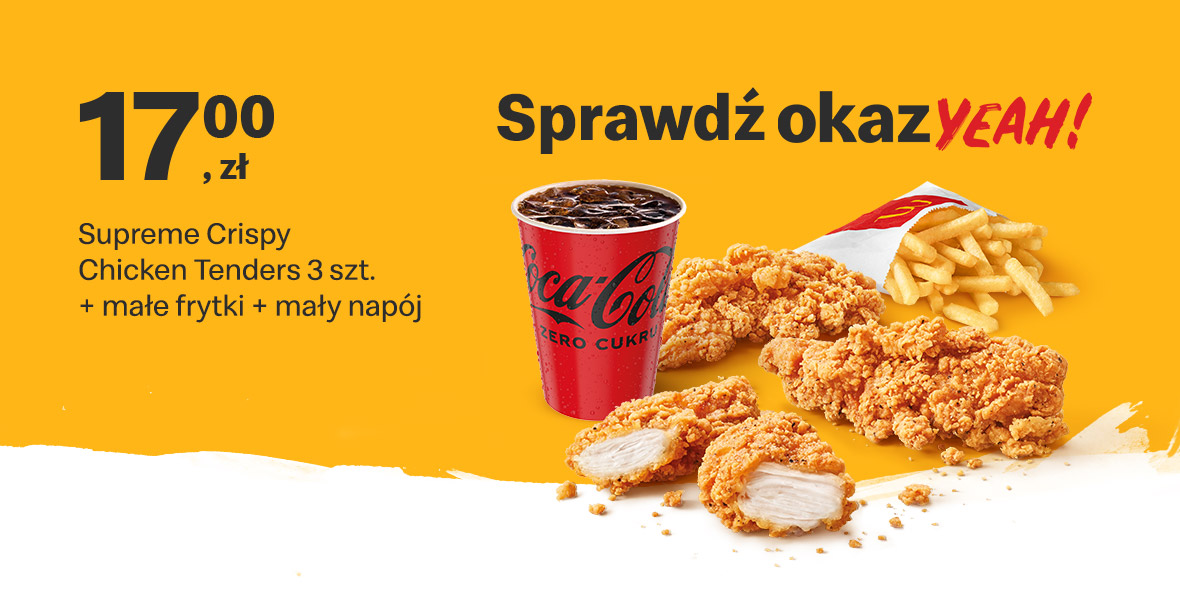 McDonald's: 17 zł Supreme Crispy Chicken Tenders 3 szt.+ frytki 17.01.2022