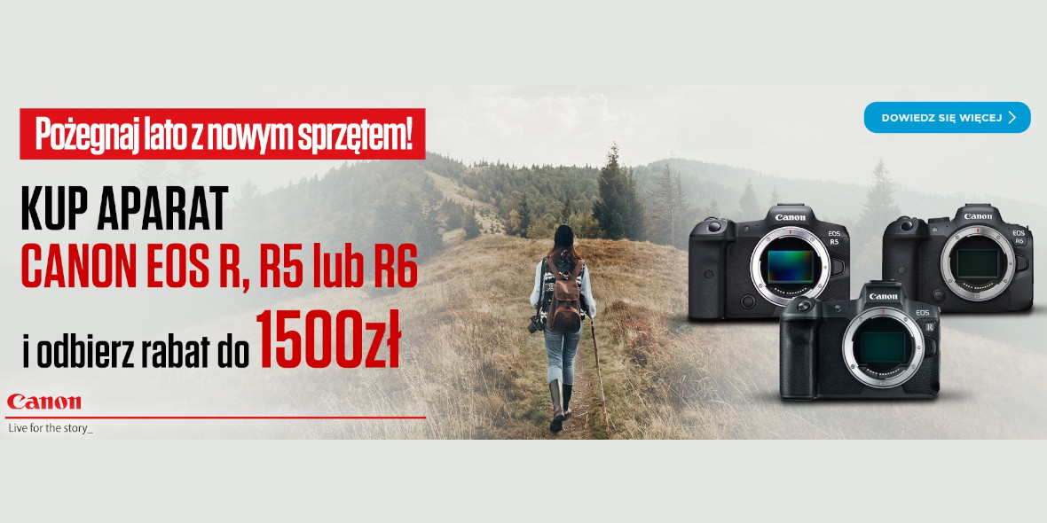 FotoForma: Do -1500 zł na wybrane aparaty Canon 09.09.2022