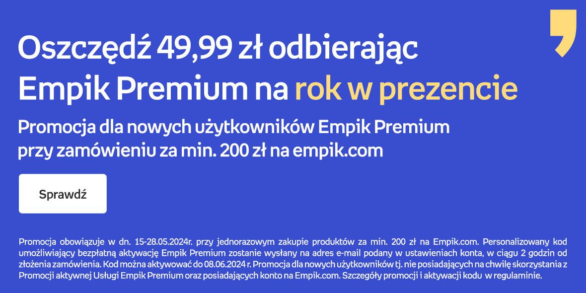 Empik:  Empik Premium na rok w prezencie! 15.05.2024