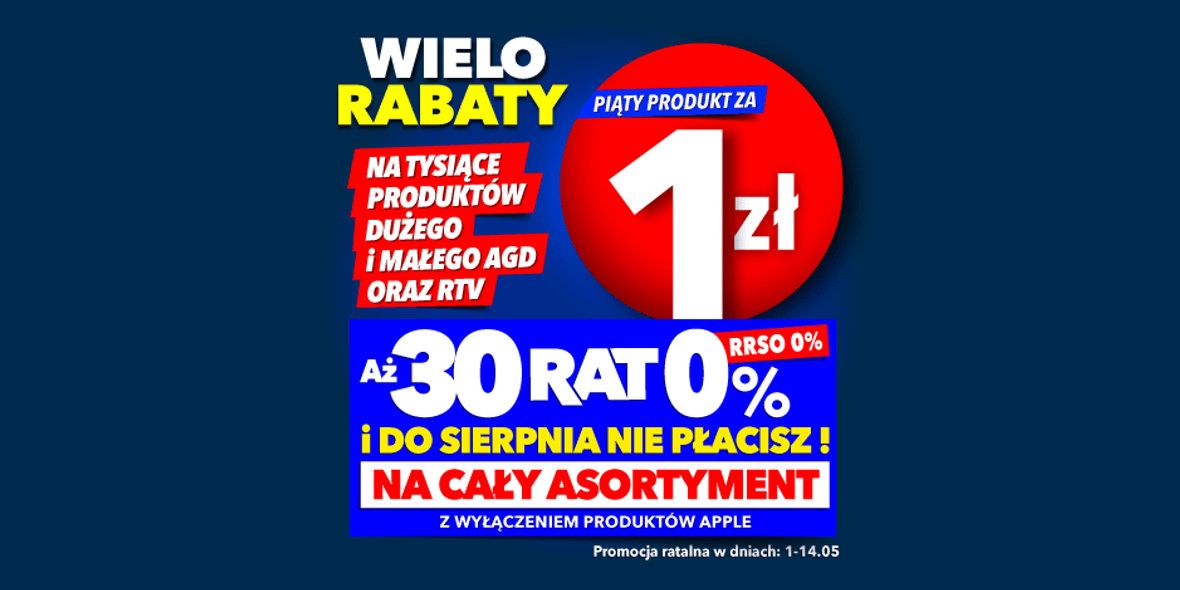 RTV EURO AGD: Do -80% lub 5. produkt za 1 zł 09.05.2024