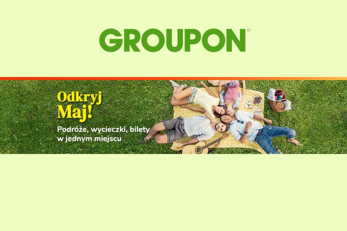 :  Majowe podróże z Groupon