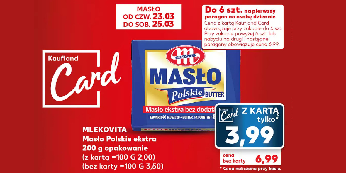 Kaufland: 3,99 zł za masło Polskie  ekstra Mlekovita 23.03.2023