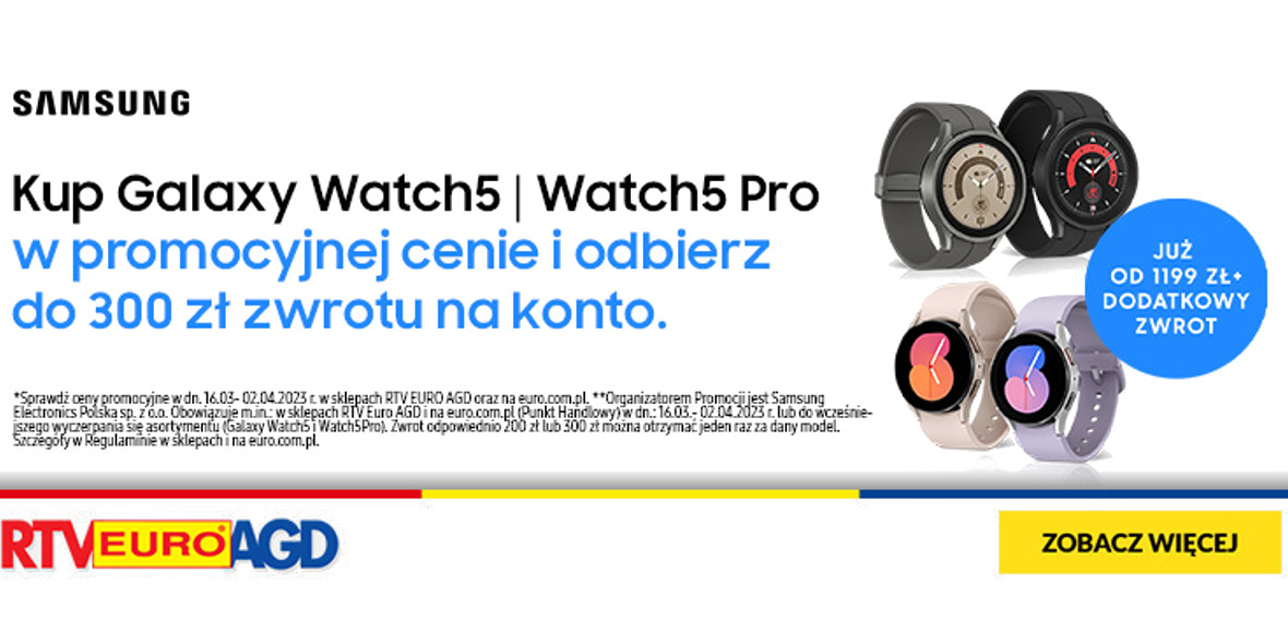 RTV EURO AGD:  Galaxy Watch5 w supercenie! 22.03.2023