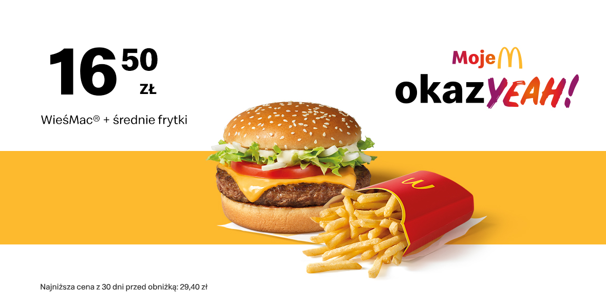 McDonald's: 16,50 zł WieśMac® + Średnie frytki 29.04.2024