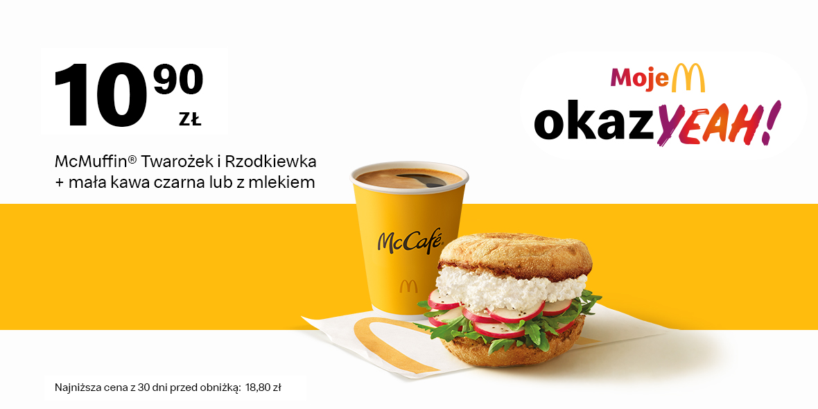 McDonald's: 10,90 zł McMuffin® Twarożek i Rzodkiewka + mała kawa 15.04.2024