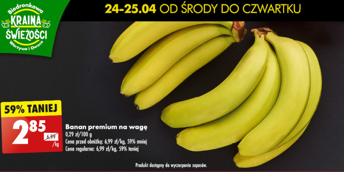 Biedronka: -59% na banany premium na wagę 24.04.2024