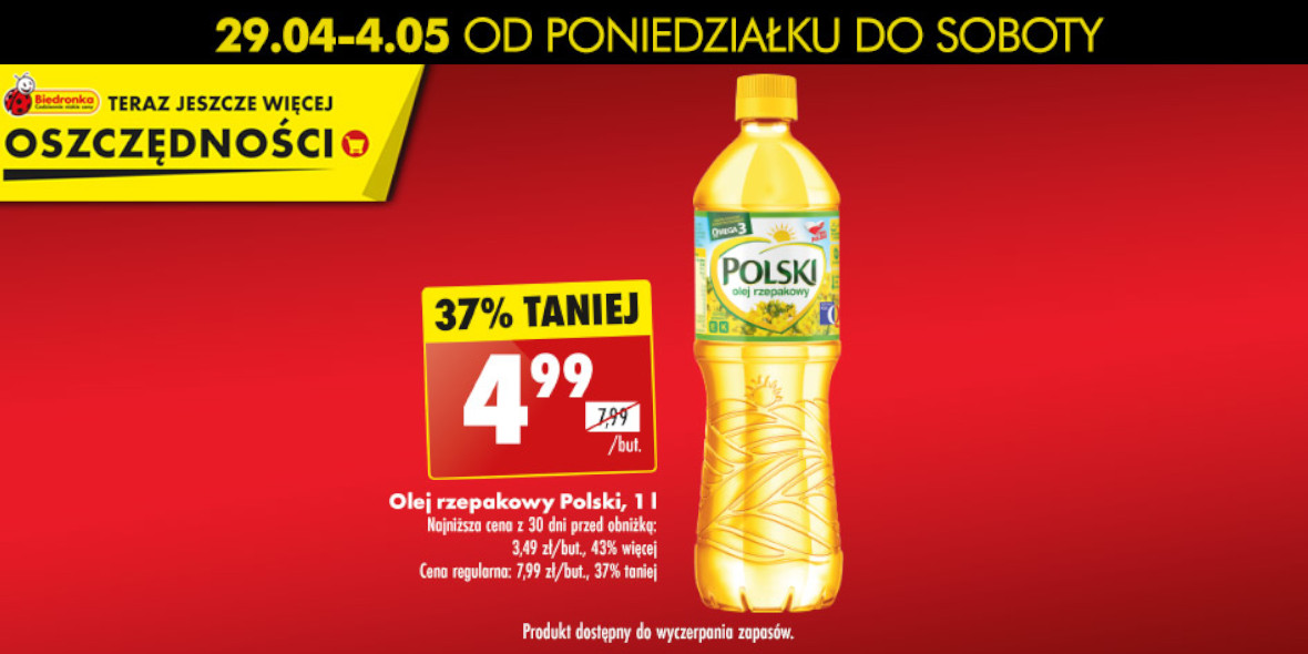 Biedronka: -37% na olej rzepakowy Polski, 1 l 29.04.2024