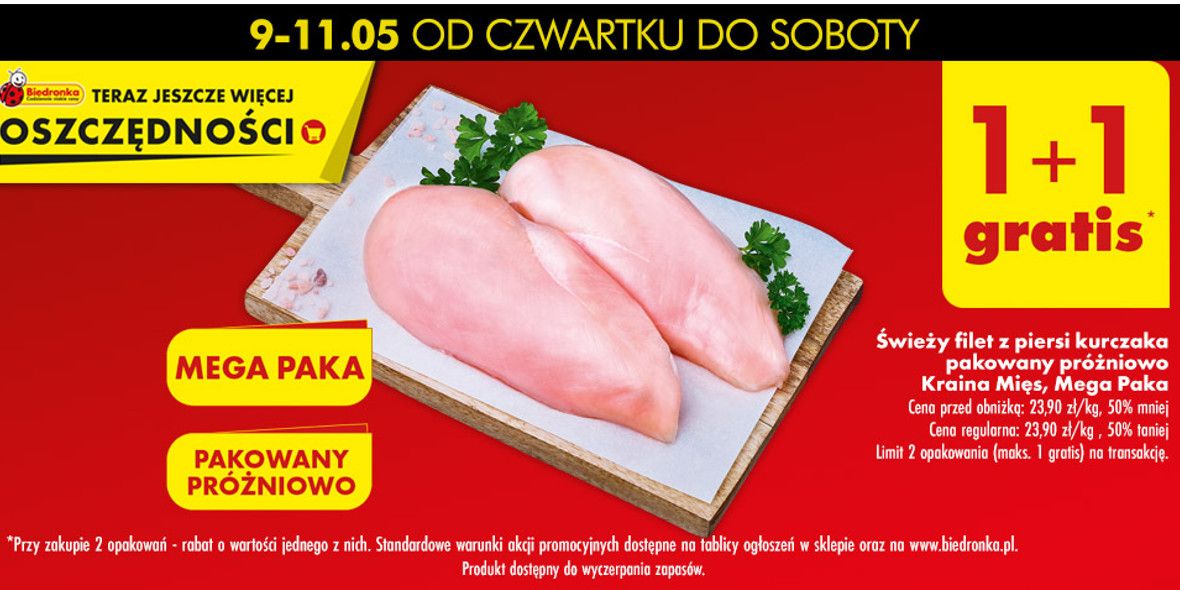 Biedronka: 1+1 GRATIS na filet z piersi kurczaka 09.05.2024