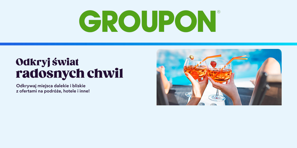 Groupon.pl:  Podróże z Groupon 13.11.2021