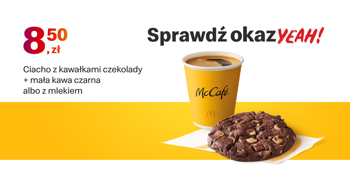 McDonald's: 8,50 zł Ciacho z kawałkami czekolady + kawa 15.05.2022