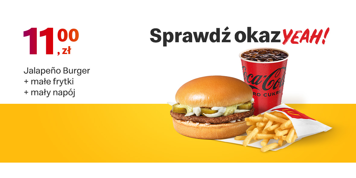 McDonald's: 11 zł Jalapeno Burger + małe frytki + mały napój 04.07.2022