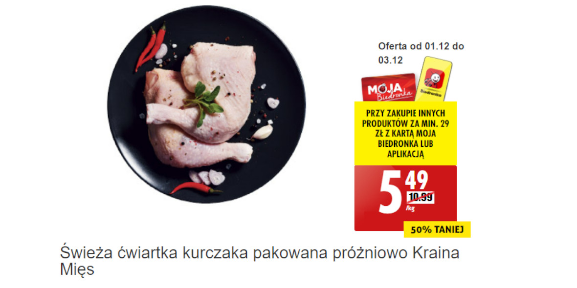Biedronka: -50% na świeżą ćwiartkę kurczaka 02.12.2022