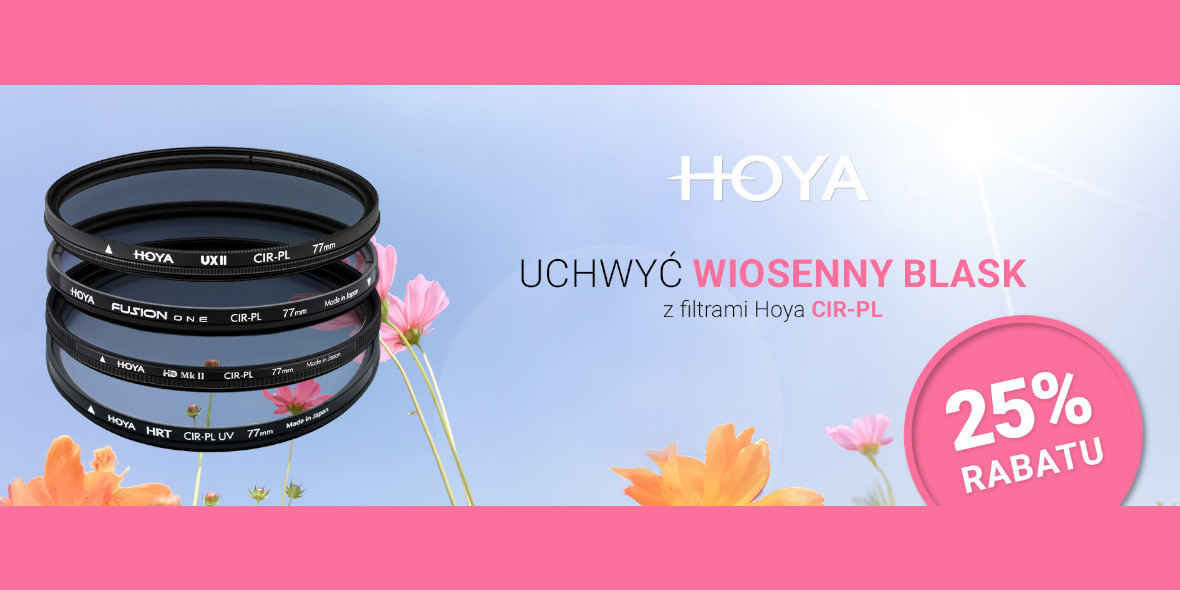 FotoForma:  Wiosenna promocja na filtry Hoya 22.03.2024