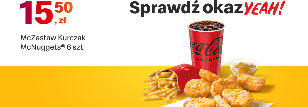 McDonald's: 15,50 zł McZestaw Kurczak McNuggets® 6 szt. 04.07.2022