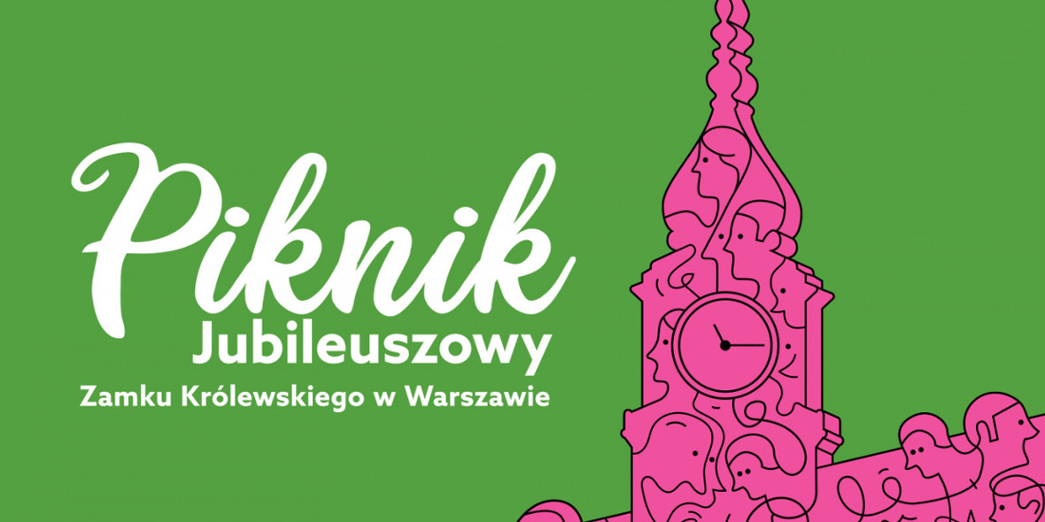 Goodie: Piknik Jubileuszowy Zamku Królewskiego w Warszawie