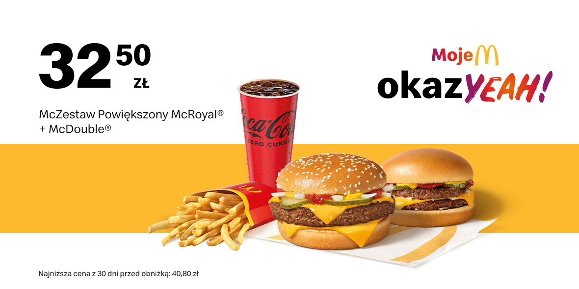 McDonald's:  32,50 zł McZestaw Powiększony + Burger 02.10.2023