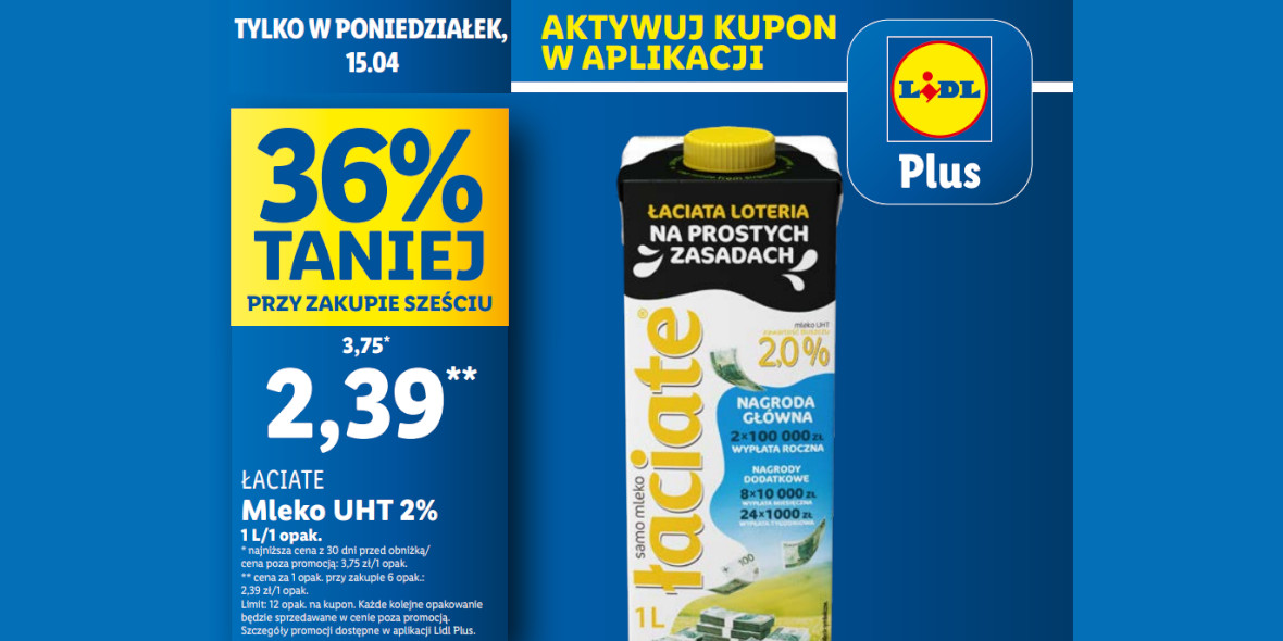 Lidl: KUPON -36% na mleko UHT 2% Łaciate 15.04.2024