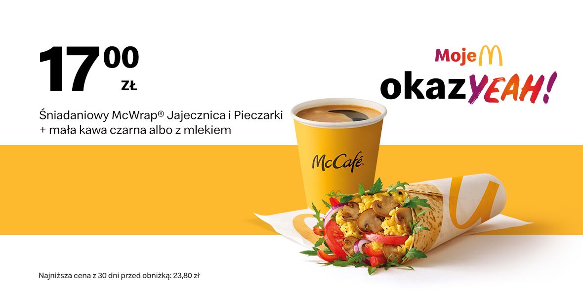 McDonald's: 17 zł Śniadaniowy McWrap® + mała kawa 20.05.2024