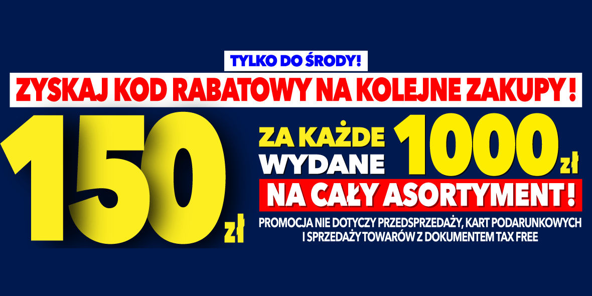 RTV EURO AGD: KOD rabatowy -150 za każde wydane 1000 27.05.2023