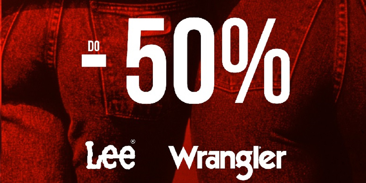 Lee Wrangler: Do -50% na wyprzedaży w Lee/Wrangler