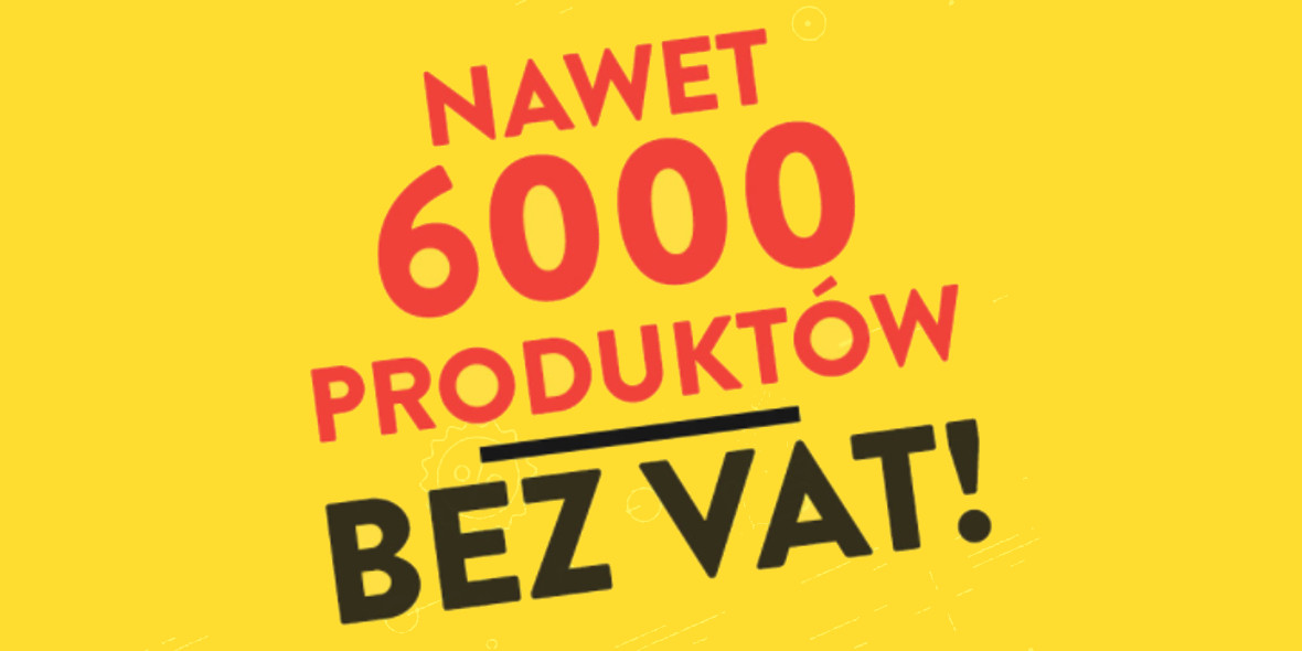 Intermarche: Nawet 6000 produktów BEZ VAT 02.02.2022