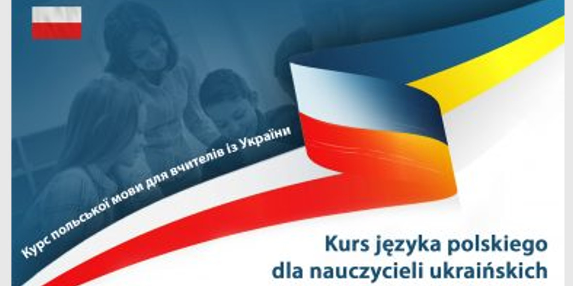 Goodie: Kurs języka polskiego dla nauczycieli ukraińskich 23.03.2022