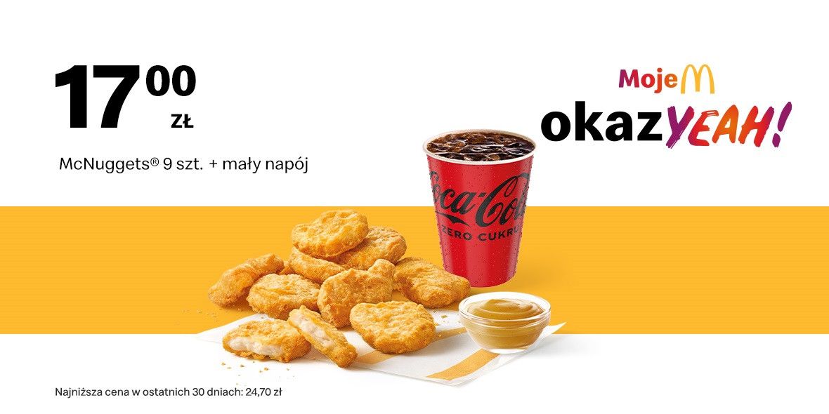McDonald's: 17 zł McZestaw Kurczak McNuggets® 9 szt. + Mały napój 20.03.2023