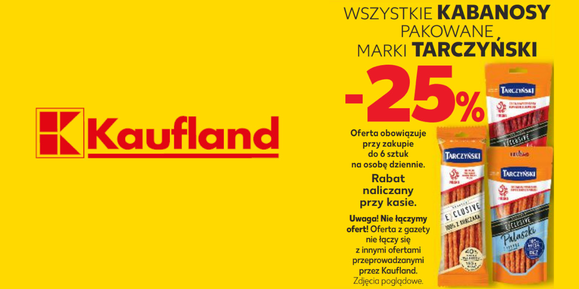 Kaufland: -25% na wszystkie kabanosy pakowane marki Tarczyński 16.03.2023